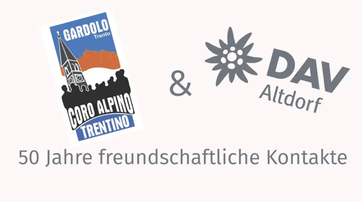 50 Jahre freundschaftliche Kontakte zwischen Bergsteigerchor Coro Alpino Gardolo und der DAV Sektion Altdorf  | © DAV Sektion Altdorf - coroalpinotrentino.it